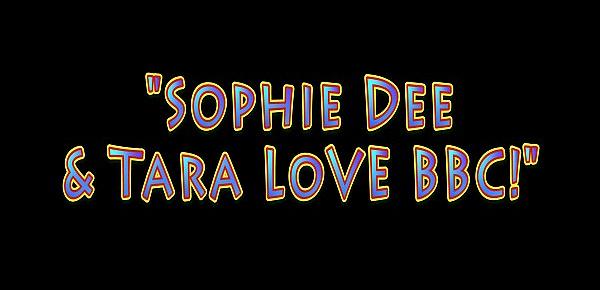  Big Tit Sophie Dee and Tara Love BBC